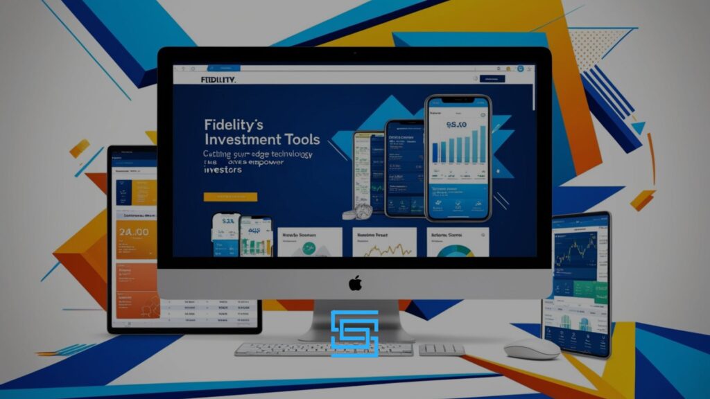 Tools for Investors Fidelity