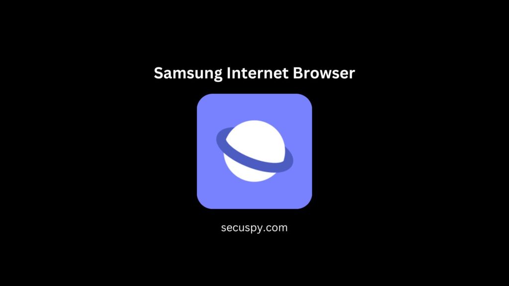 Samsung Internet Browser